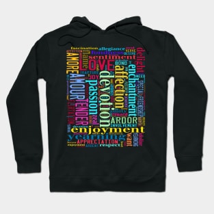 Words of Love #3 Hoodie